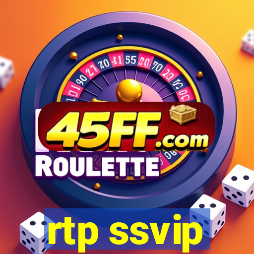 rtp ssvip